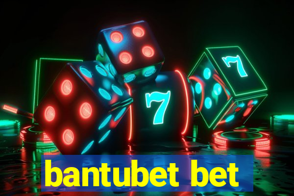 bantubet bet